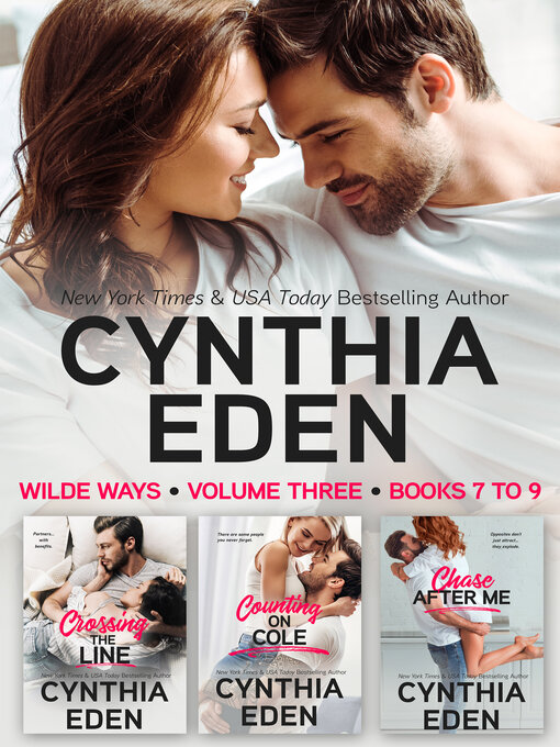 Title details for Wilde Ways Box Set Volume Three by Cynthia Eden - Available